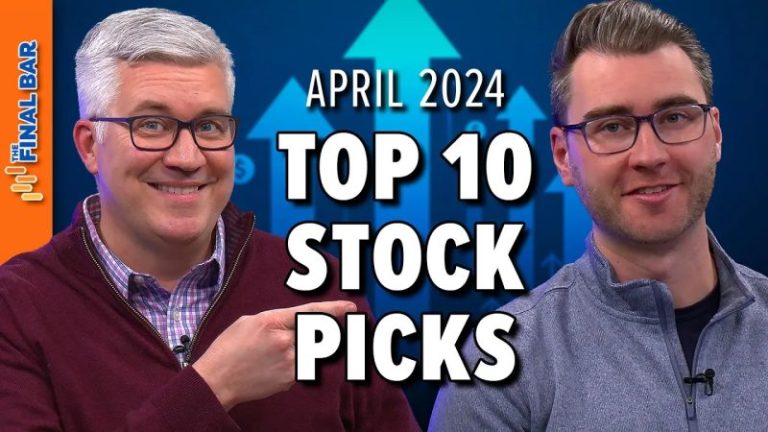 Top 10 Stocks to Watch April 2024